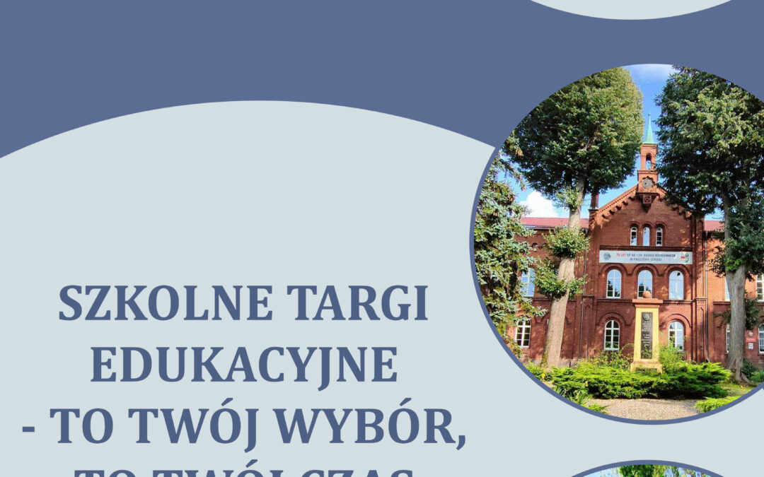 II Szkolne Targi Edukacyjne – „To Twój wybór, to Twój czas” w Jedynce